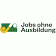 Jobs-ohne-Ausbildung